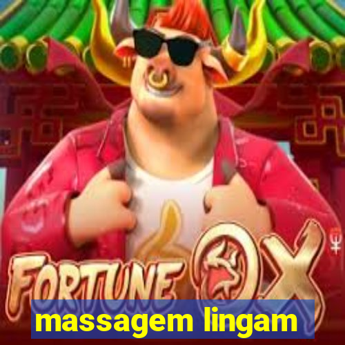 massagem lingam